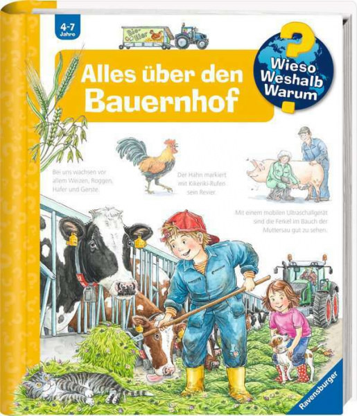 Wieso? Weshalb? Warum? - Alles über den Bauernhof
