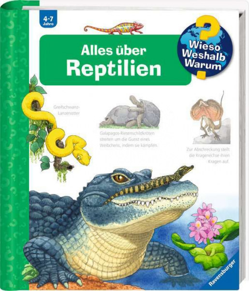 Wieso? Weshalb? Warum? - Alles über Reptilien