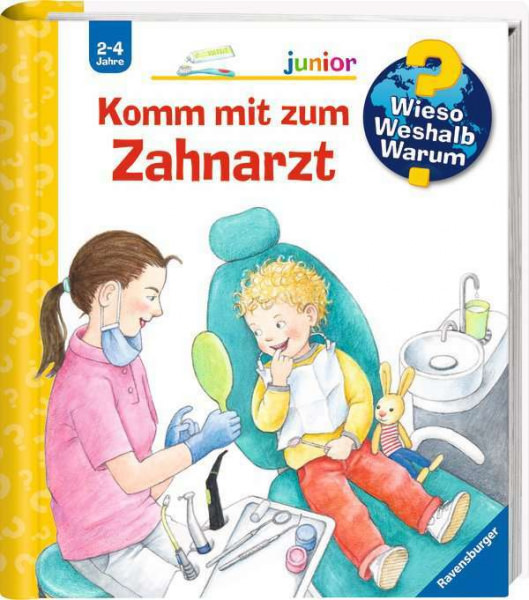 Wieso? Weshalb? Warum? Junior - Komm mit zum Zahnarzt