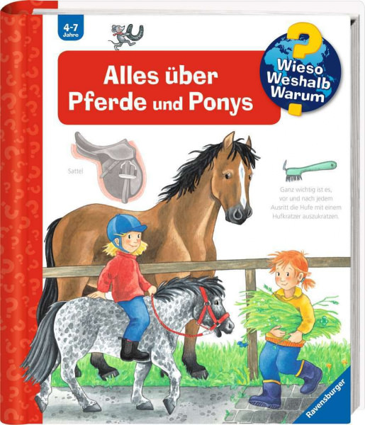 Wieso? Weshalb? Warum? - Alles über Pferde und Ponys