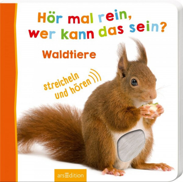 Hör mal rein, wer kann das sein? Waldtiere