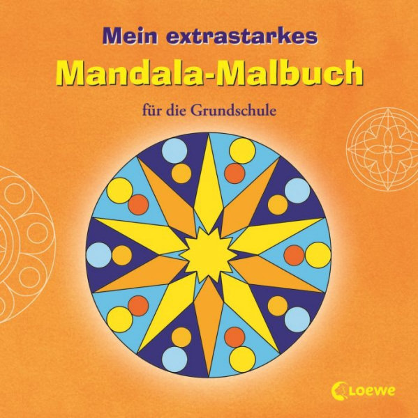 Mein extrastarkes Mandala-Malbuch für die Grundschule, orange