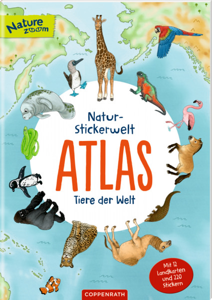 Nature Zoom - Natur-Stickerwelt: Atlas - Tiere der Welt