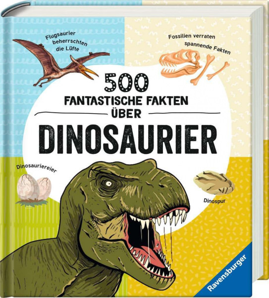 500 fantastische Fakten über Dinosaurier