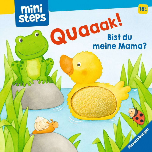 Quak! Bist du meine Mama?