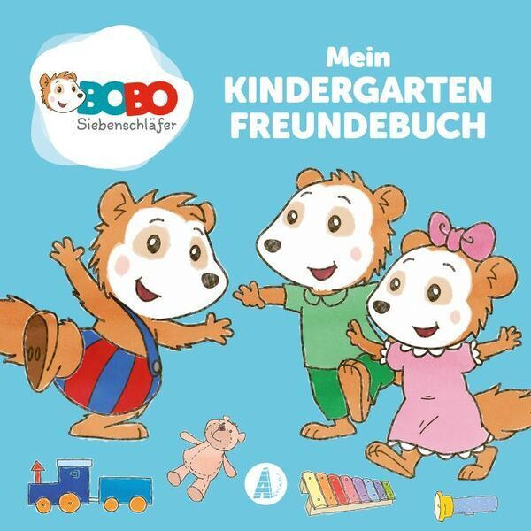 Bobo Siebenschläfer - Kindergartenfreunde