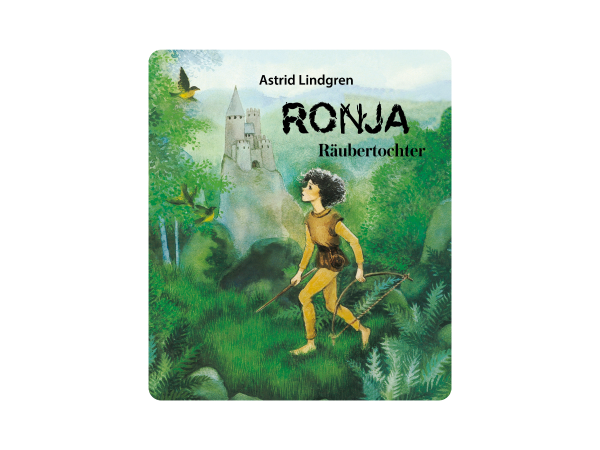 Astrid Lindgren - Ronja Räubertochter