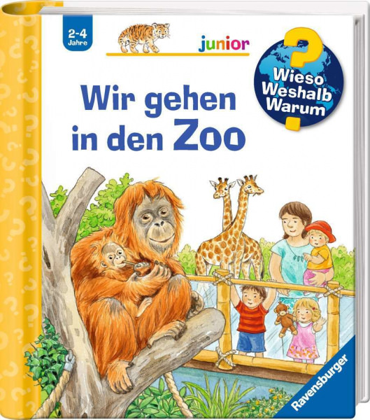 Wieso? Weshalb? Warum? Junior - Wir gehen in den Zoo
