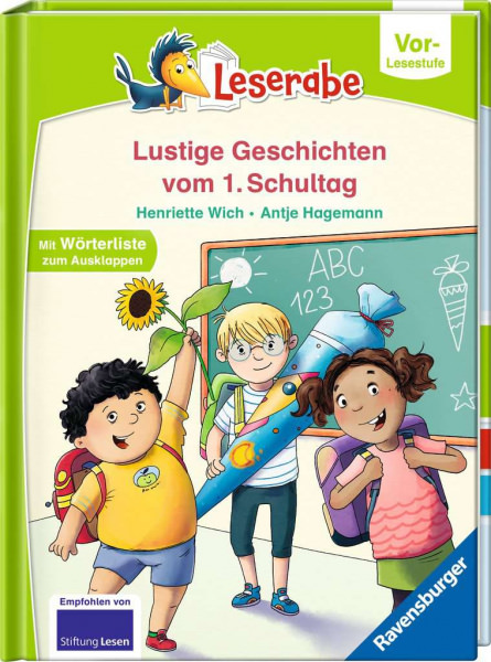 Leserabe - Vor-Lesestufe: Lustige Geschichten vom 1. Schultag