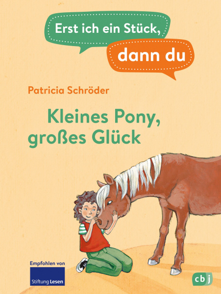 Erst ich ein Stück, dann du - Kleines Pony, großes Glück