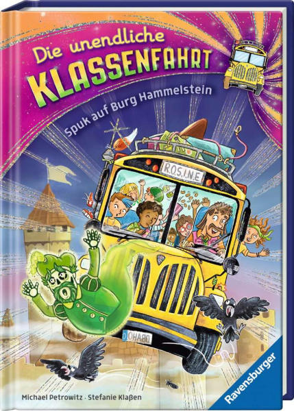 Die unendliche Klassenfahrt - Spuk auf Burg Hammelstein