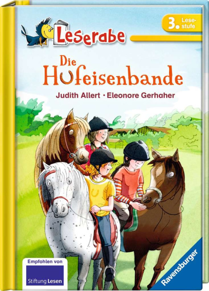 Leserabe 3. Lesestufe: Die Hufeisenbande