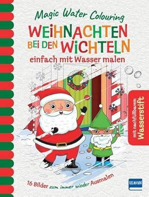 Magic Water Colouring - Weihnachten bei den Wichteln