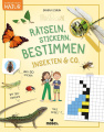 Rätseln, Stickern, Bestimmen - Insekten & Co.