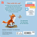 Hallo, hier bin ich! ruft der kleine Fuchs