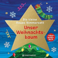 Die kleine Raupe Nimmersatt - Unser Weihnachtsbaum