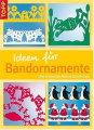 Ideen für Bandornamente