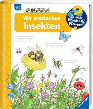 Wieso? Weshalb? Warum? - Wir entdecken Insekten