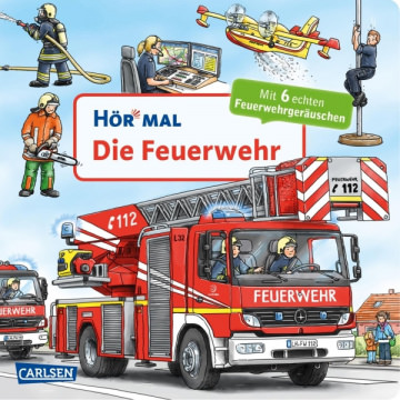 Hör mal - Die Feuerwehr
