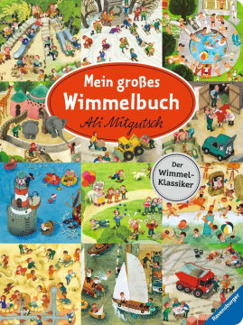 Mitgutsch, Mein großes Wimmelbuch
