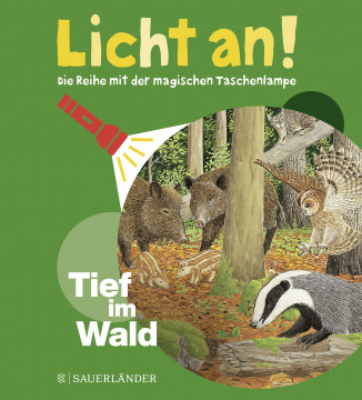 Licht an! - Tief im Wald