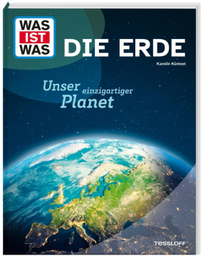 Was ist Was - Die Erde