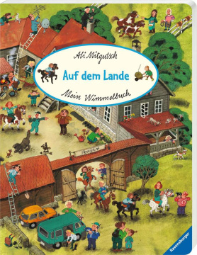 Ali Mitgutsch, Mein Wimmelbuch - Auf dem Lande