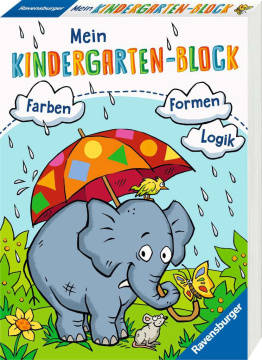 Mein Kindergarten-Block: Farben, Formen, Logik